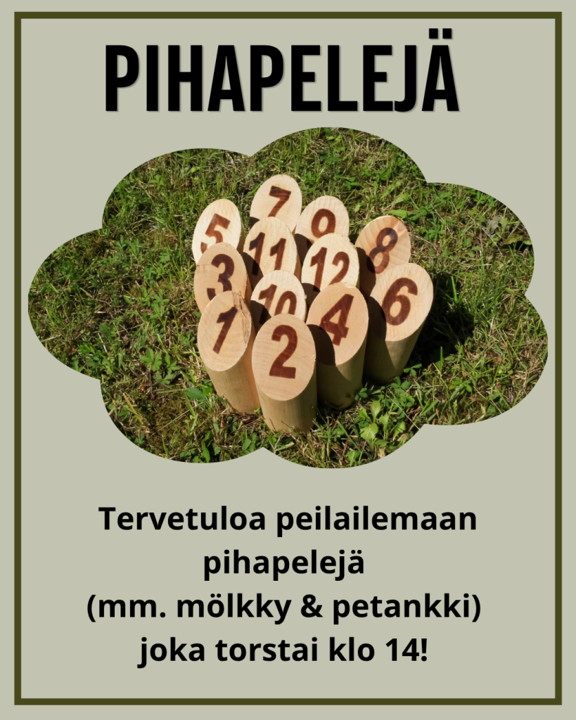 Pihapelejä kesän torstaissa